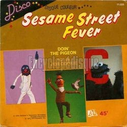 [Pochette de 1 rue Ssame "Sesame street fever" (T.V. (Tlvision))]