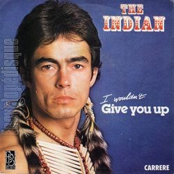 [Pochette de I wouldn’t give you up (The INDIAN)]