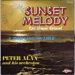 [Pochette de Sunset melody (Peter ALAN)]