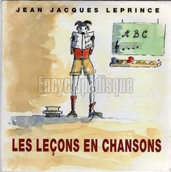 [Pochette de Les leons en chansons (Jean-Jacques LEPRINCE)]