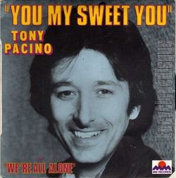 [Pochette de You my sweet you (Tony PACINO)]