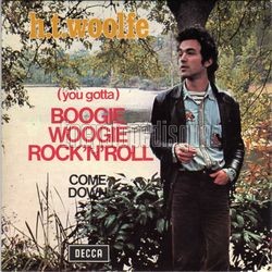 [Pochette de (you gotta) boogie woogie rock’n’roll (H.T. WOOLFE)]