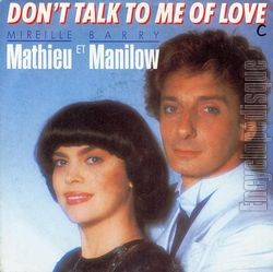 [Pochette de Don’t talk to me of love (Mireille MATHIEU et Barry Manilow)]