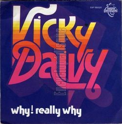 [Pochette de Why ! Really why (Vicky DAIVY)]