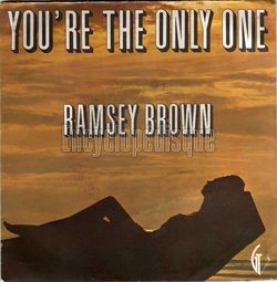 [Pochette de You’re the only one (Ramsey BROWN)]