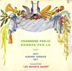 [Pochette de Chansons par-ci, rondes par-l - Vol. 3 (Les PETITS CHANTEURS DE VINCENNES) - verso]