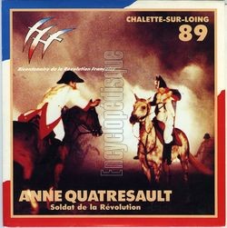 [Pochette de Anne Quatresault, soldat de la Rvolution - Chalette-sur-Loing 89 (THTRE / SPECTACLE)]