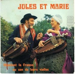 [Pochette de Jules et Marie chantent la France au son de leurs vielles (JULES ET MARIE)]