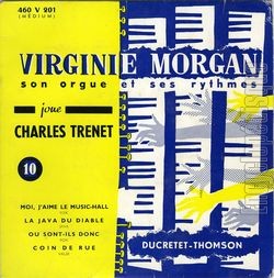 [Pochette de Virginie Morgan, son orgue et ses rythmes, jouent Charles Trnt (Michel RAMOS)]