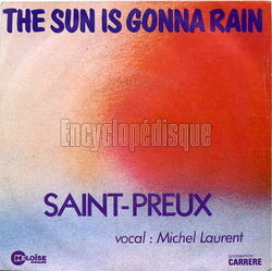 [Pochette de The sun is gonna rain (Michel LAURENT et SAINT-PREUX)]
