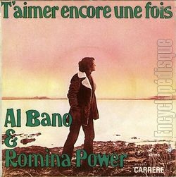 [Pochette de Al BANO et Romina POWER "T’aimer encore une fois" (Les FRANCOPHILES) - verso]