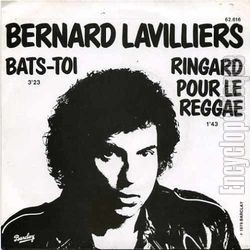 [Pochette de Bats-toi / Ringard pour le reggae (Bernard LAVILLIERS)]