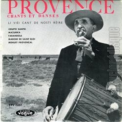 [Pochette de Provence - chants et danses - (Lou VELOU D’ARL avec les tambourinaires de pays d’Arles)]