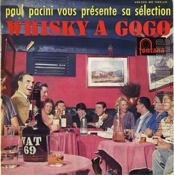 [Pochette de Paul Pacini vous prsente sa slection "Whisky  gogo" (COMPILATION)]
