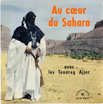 [Pochette de Au cœur du Sahara avec les touaregs Ajjer (DOCUMENT)]