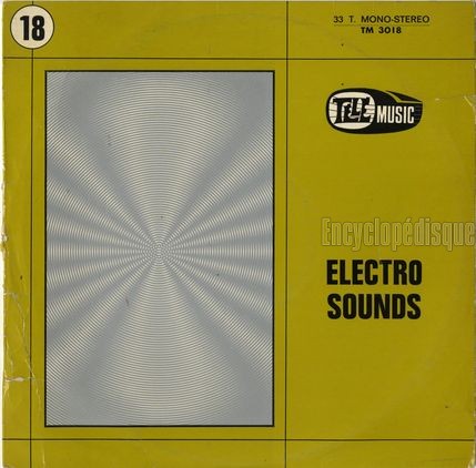 [Pochette de Electro sounds - vol. 18 - (TL MUSIC)]