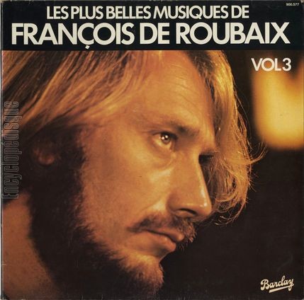 [Pochette de Les plus belles musiques de Franois de Roubaix vol. 3 (Franois DE ROUBAIX)]