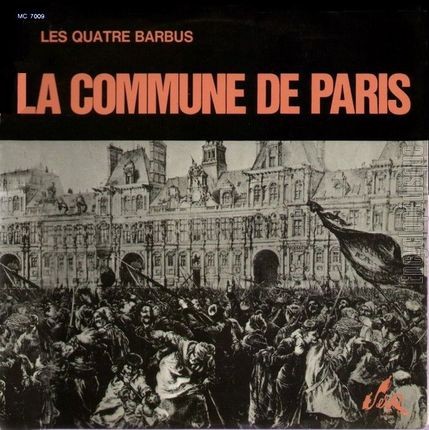 [Pochette de La Commune de Paris (Les QUATRE BARBUS)]