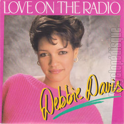 [Pochette de Love on the radio (Debbie DAVIS)]