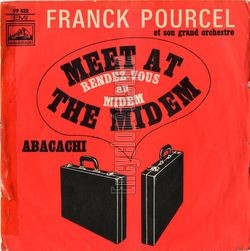 [Pochette de Meet at the Midem (Rendez-vous au Midem) (Franck POURCEL)]