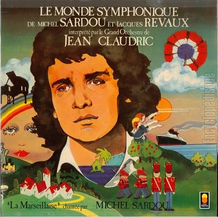 [Pochette de Le monde symphonique de Michel Sardou et Jacques Revaux (Jean CLAUDRIC)]