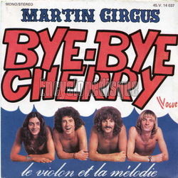 [Pochette de Bye-bye cherry (MARTIN CIRCUS)]