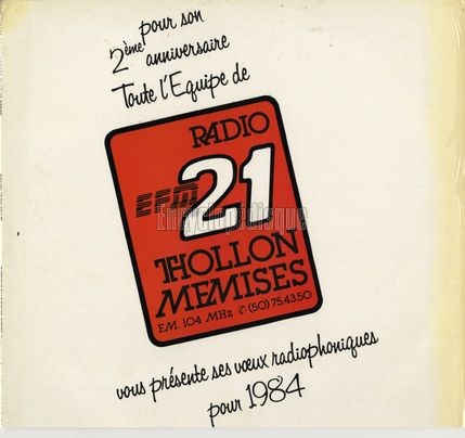 [Pochette de Pour son 2me anniversaire, toute l’quipe de Radio EFM 21 vous prsente ses vœux radiophoniques pour 1984 (COMPILATION)]