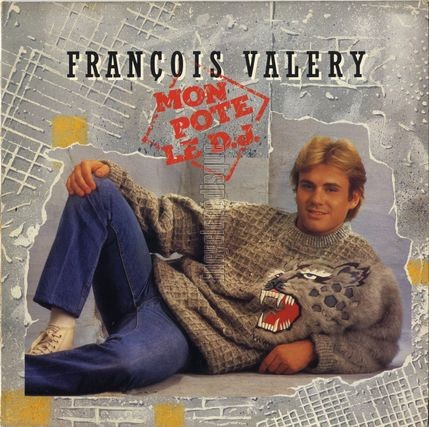 [Pochette de Mon pote le D.J. (Franois VALRY)]