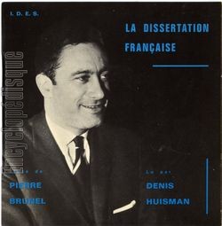 [Pochette de La dissertation par le disque - La dissertation franaise - (Denis HUISMAN)]