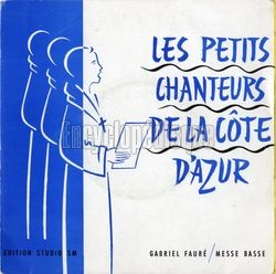 [Pochette de Gabriel Faur / Messe basse (Les PETITS CHANTEURS DE LA CTE D’AZUR)]