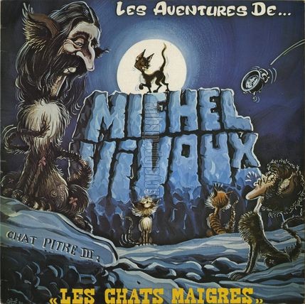 [Pochette de Les aventures de Michel Vivoux "Les chats maigres" (Michel VIVOUX)]