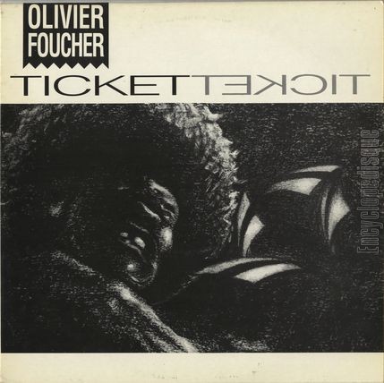 [Pochette de Ticket ticket (Olivier FOUCHER)]
