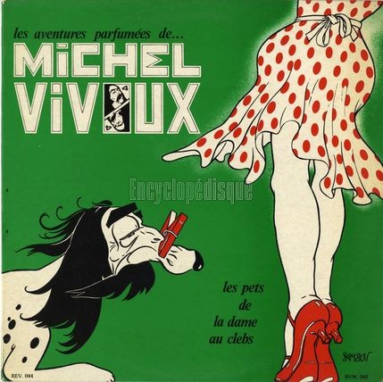 [Pochette de Les aventures parfumes de Michel Vivoux "Les pets de la dame au clebs" (Michel VIVOUX)]