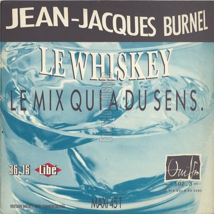 [Pochette de Le whiskey - le mix qui a du sens (Jean-Jacques BURNEL)]