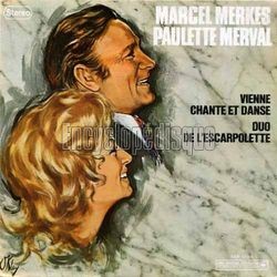 [Pochette de Vienne chante et danse (Marcel MERKÈS et Paulette MERVAL)]