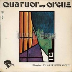 [Pochette de Quatuor avec orgue (Jean-Christian MICHEL)]