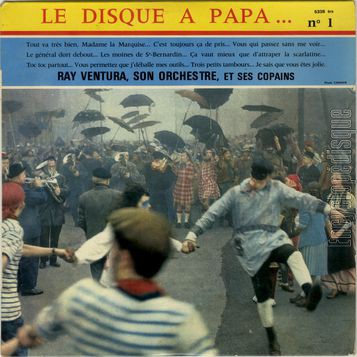 [Pochette de Le disque  papa… (Ray VENTURA, son orchestre et ses copains)]