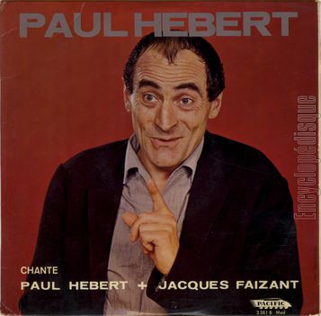[Pochette de Paul Hbert chante Paul Hbert + Jacques Faizant (Paul HBERT)]