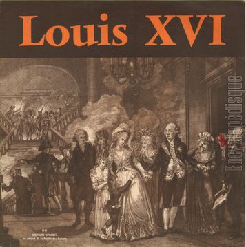 [Pochette de Louis XVI (HISTOIRE VIVANTE)]