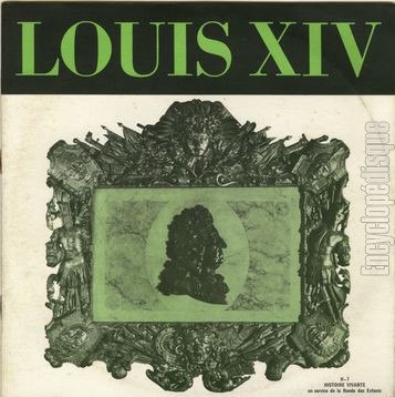 [Pochette de Louis XIV - 2me partie - (HISTOIRE VIVANTE)]