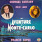 Aventure  Monte-Carlo