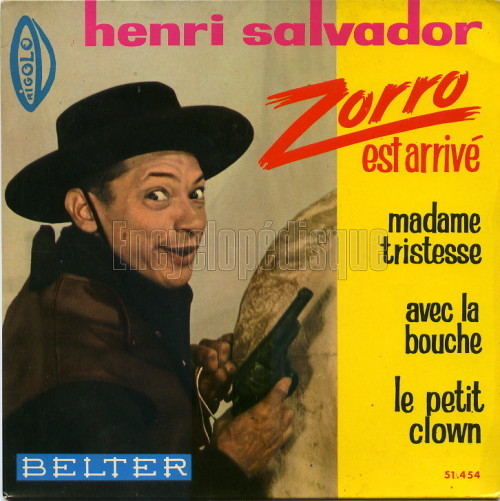 Zorro est arriv� - Henri SALVADOR
