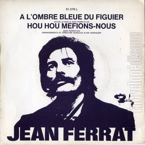 � l&rsquo;ombre bleue du figuier - Jean FERRAT