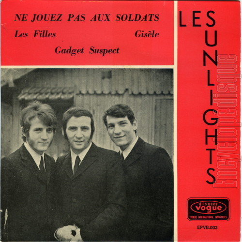 Ne joue pas au soldat - Les SUNLIGHTS
