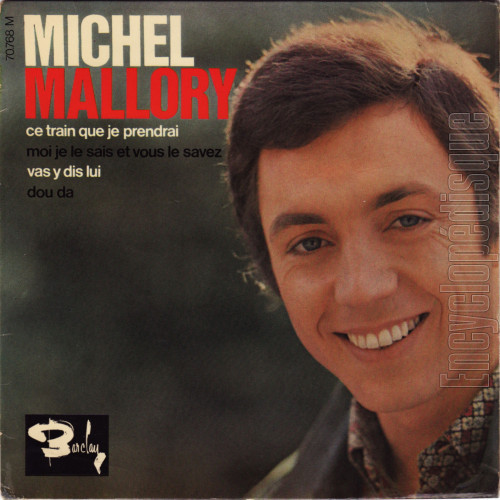 Ce train que je prendrai - Michel MALLORY