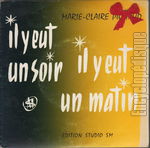 [Pochette de Il y eut un soir, il y eut un matin (Marie-Claire PICHAUD)]