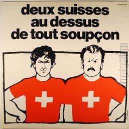 [Pochette de Deux suisses au-dessus de tout soupon]