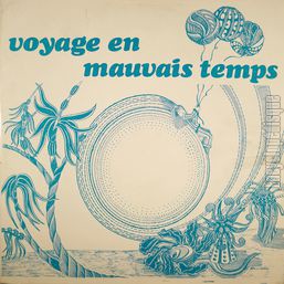 [Pochette de Voyage en mauvais temps]