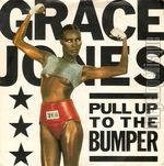 [Pochette de Grace Jones -  Pull up to the bumper  (Les FRANCOPHILES)]