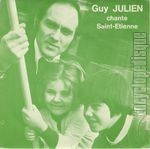 [Pochette de Guy JULIEN chante Saint-tienne]